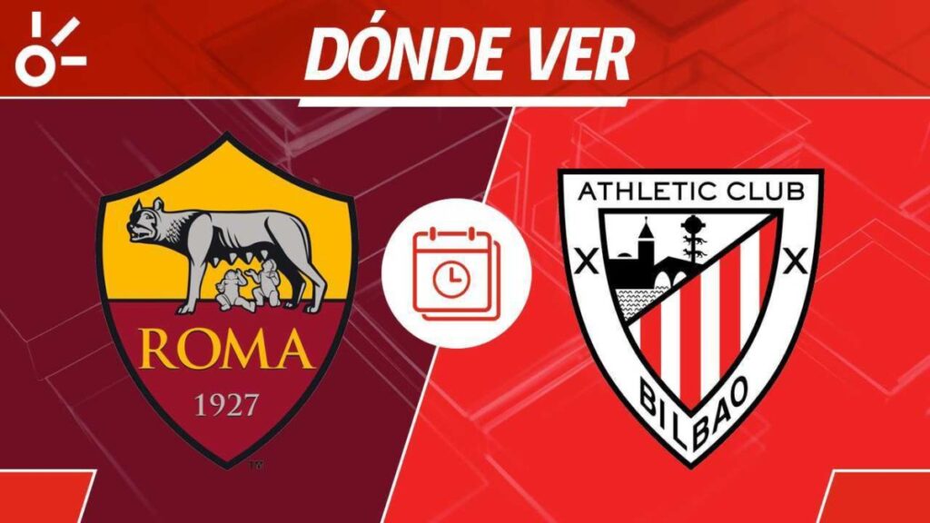 Roma vs Athletic, en vivo: Horario y dónde ver el partido de ida de los octavos de final de la Europa League 2025