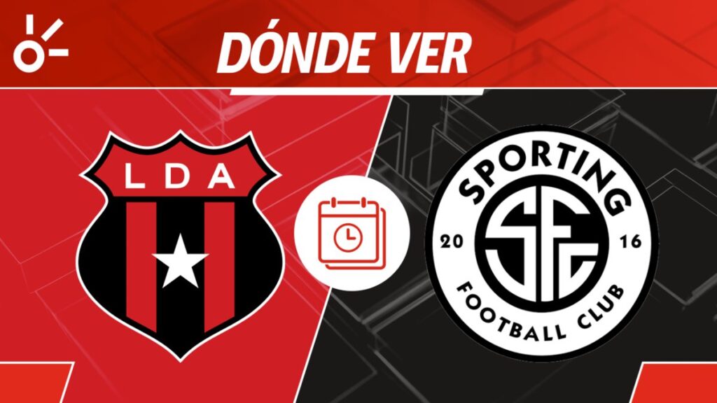 Alajuelense vs Sporting FC partido hoy en vivo Clausura 2025 Costa Rica