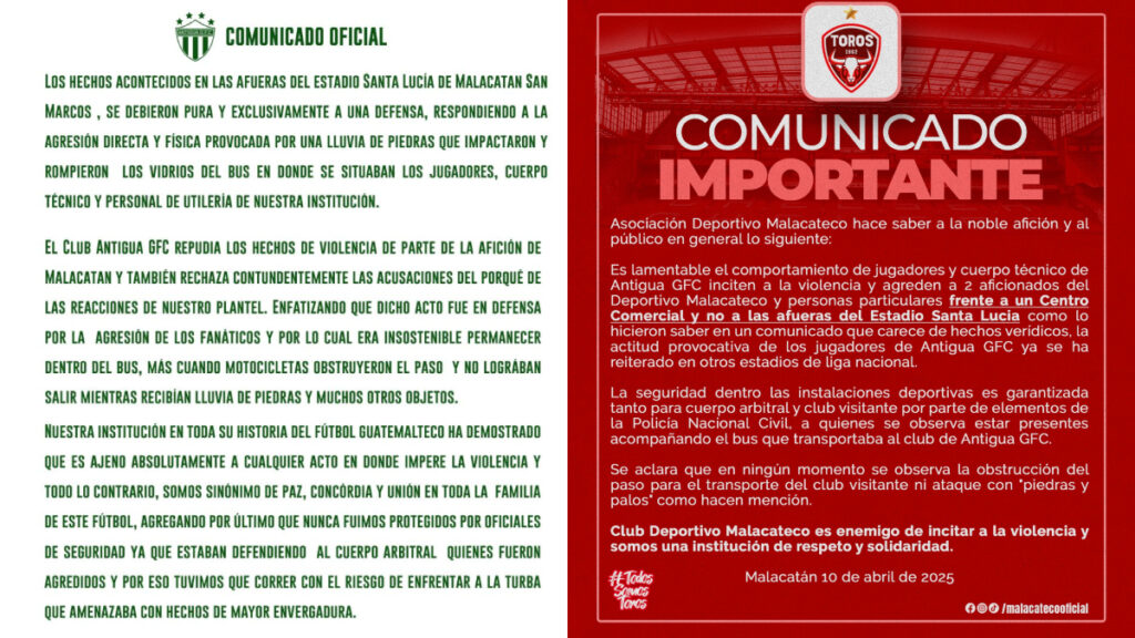 Los comunicados de ambos equipos. (Antigua y Malacateco X)