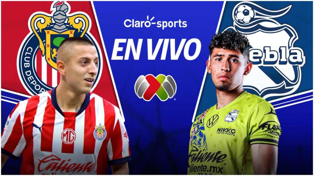 Chivas vs Puebla, en vivo online la jornada 16 del Clausura 2025 | Claro Sports
