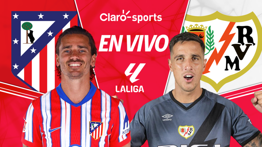 Atlético de Madrid vs Rayo Vallecano, en vivo LaLiga. | Claro Sports