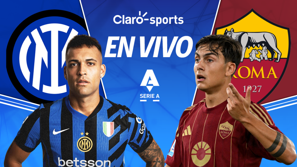 Inter de Milán vs Roma, en vivo la Serie A. | Claro Sports