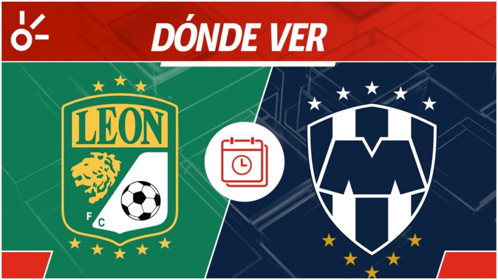 ¿Dónde ver en vivo online, el León vs Monterrey? | Claro Sports