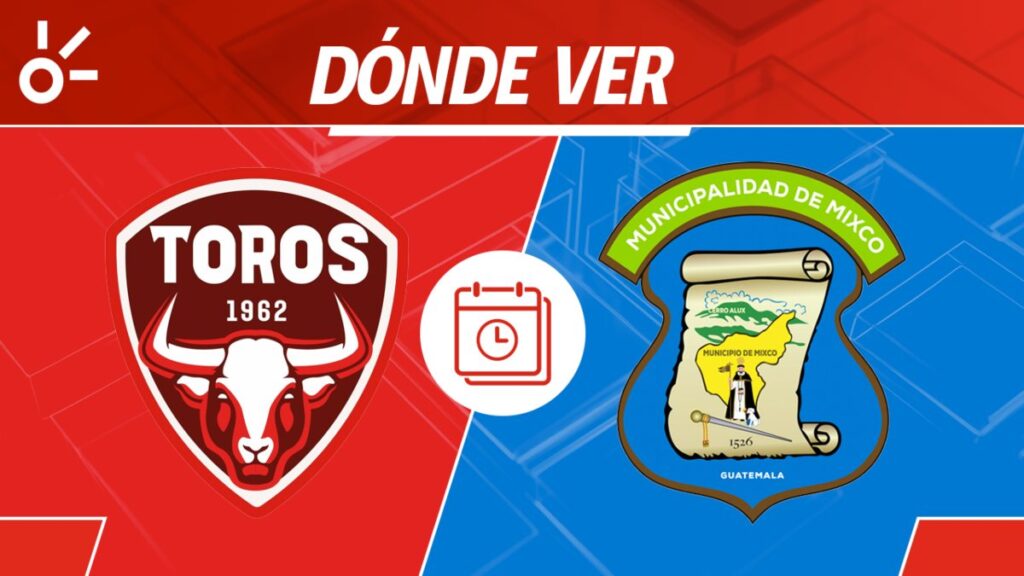 Malacateco vs Mixco en vivo clausura 2025 Guatemala: horario y cómo ver