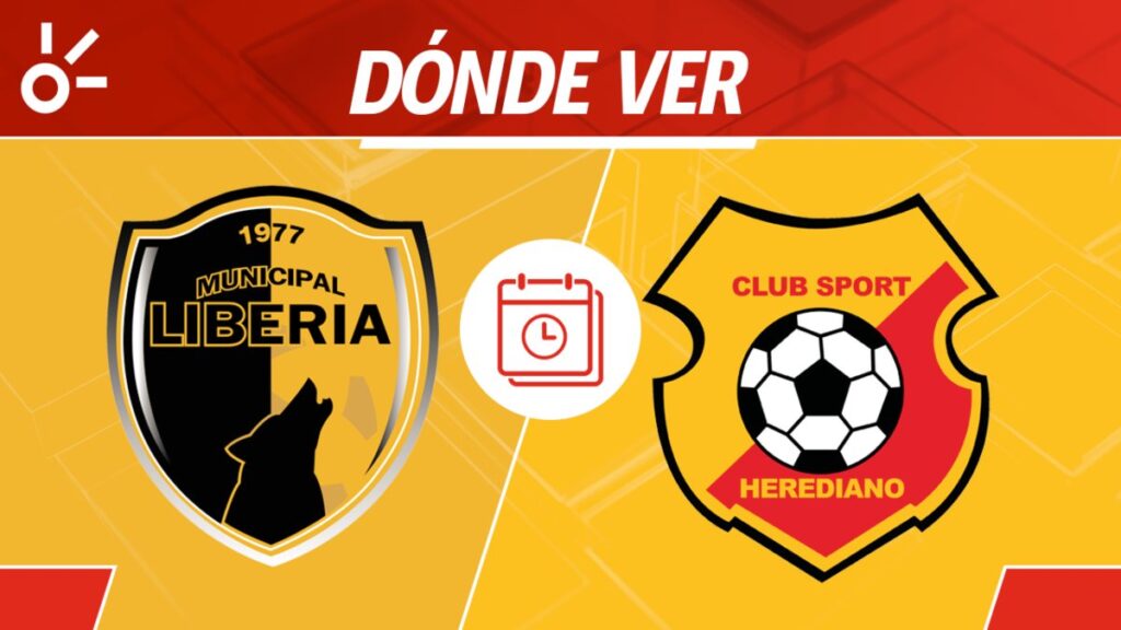 Liberia vs Herediano partido hoy en vivo Clausura 2025 Costa Rica
