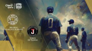 Rieleros de Aguascalientes vs Toros de Tijuana, en vivo: Transmisión de la Liga Mexicana de Béisbol