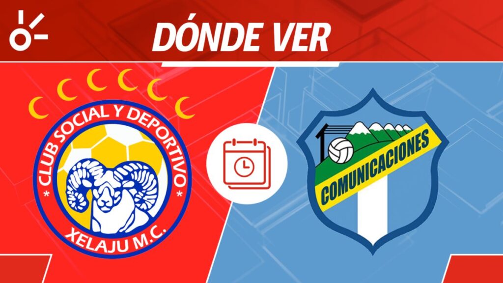Xelajú MC vs Comunicaciones en vivo clausura 2025 Guatemala: horario y cómo ver