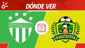Antigua GFC vs Guastatoya en vivo: Horario y dónde mirar el partido de vuelta de cuartos de final de Liga de Guatemala 2025