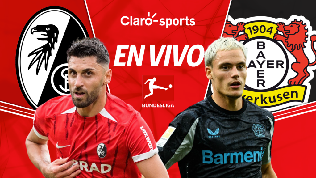 Freiburg vs Leverkusen, en vivo la Bundesliga. | Claro Sports