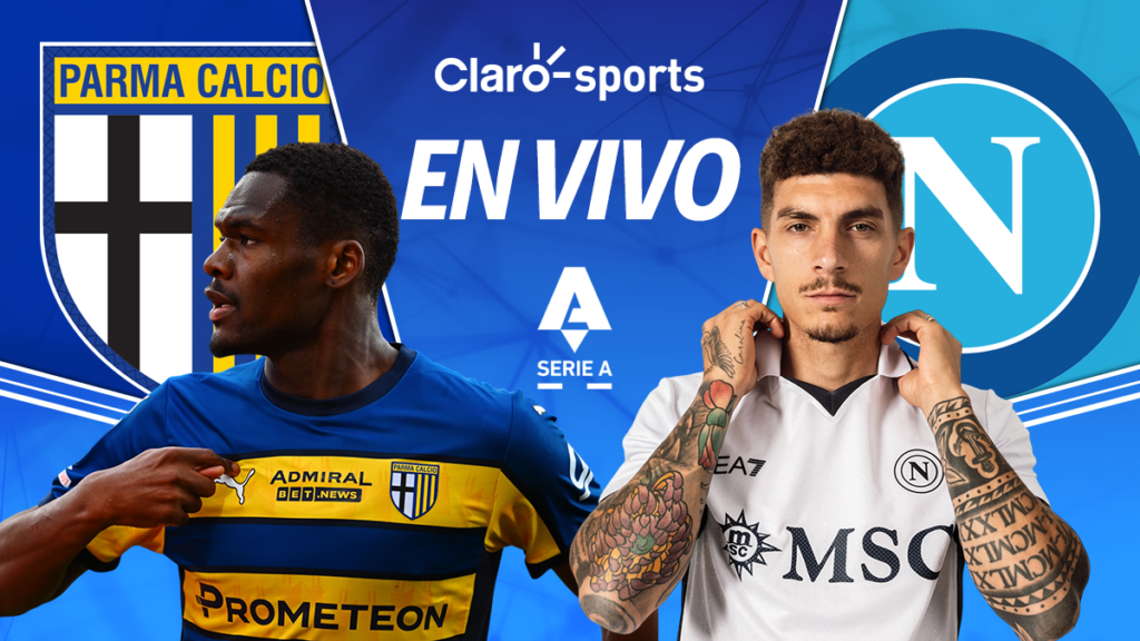 Parma vs Napoli, en vivo la Serie A. | Claro Sports