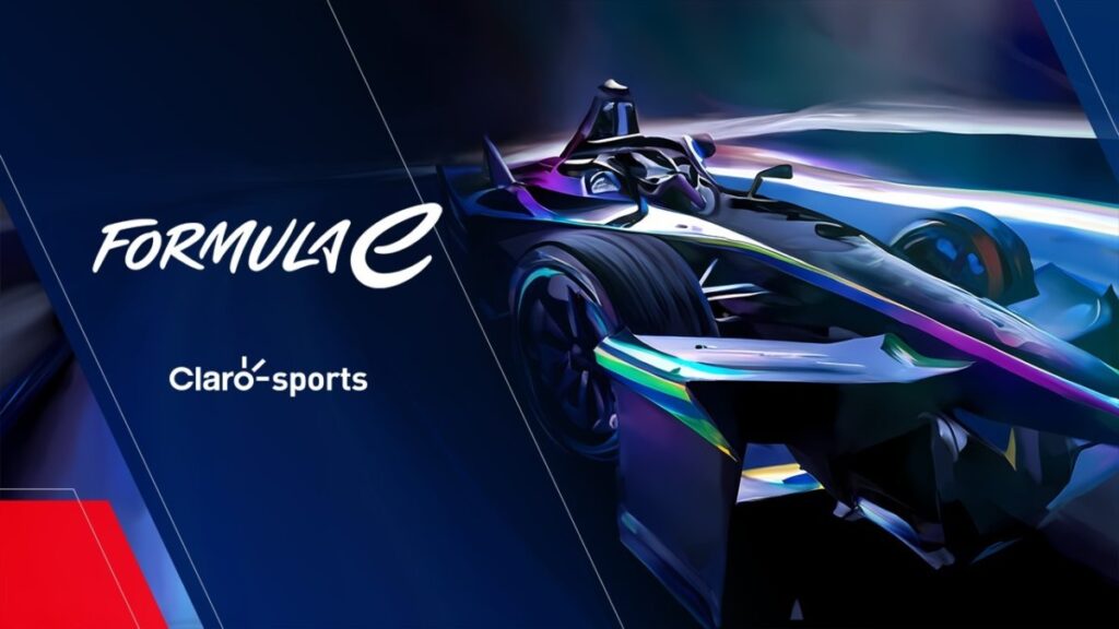 La Fórmula E en vivo por Claro Sports