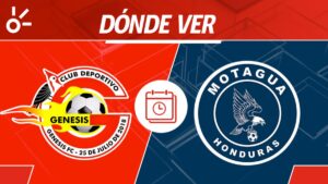 Génesis vs Motagua repechaje Clausura 2025 Honduras: horario, cuándo es y dónde ver en vivo