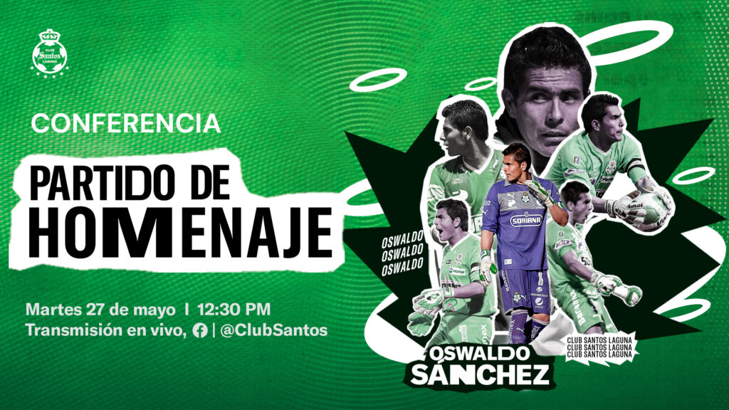 Santos anuncia homenaje a Oswaldo Sánchez. | Foto X: @ClubSantos