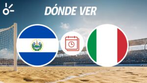 El Salvador vs Italia: dónde mirar en vivo el partido del Mundial de Futbol Playa 2025