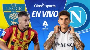 Lecce vs Napoli, en vivo la Serie A: Resultados y goles del juego de la jornada 35, al momento