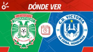 Marathón vs Victoria en vivo: Horario y dónde mirar el partido de vuelta de repechaje Clausura 2025 Honduras