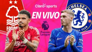 Nottingham vs Chelsea, en vivo la Premier League: Resultado y goles de la jornada 38, al momento