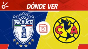 Pachuca vs América en vivo: Horario y dónde ver el partido de ida de los cuartos de final de la Liga MX