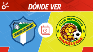 Comunicaciones vs Marquense en vivo: Horario y dónde mirar el partido de ida de cuartos de final de Liga de Guatemala 2025