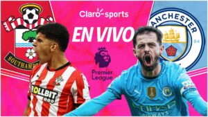 Southampton vs Manchester City, en vivo la Premier League: Resultado y goles de la jornada 36, al momento