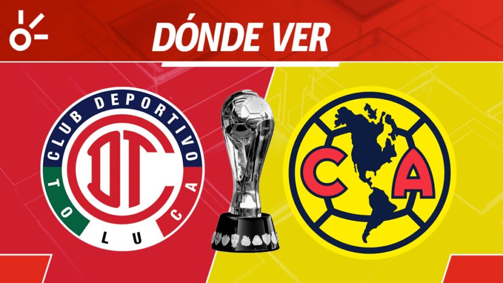 Toluca y América disputan la Gran Final de la Liga MX
